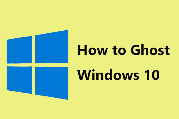 How to Use Best Ghost Image Software to Ghost Windows 11/10