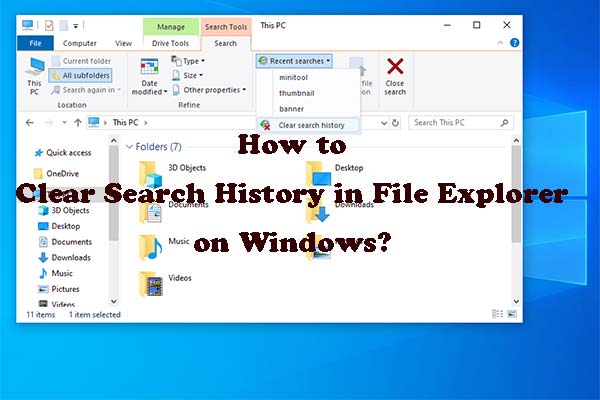 How to Clear Search History in File Explorer on Windows?