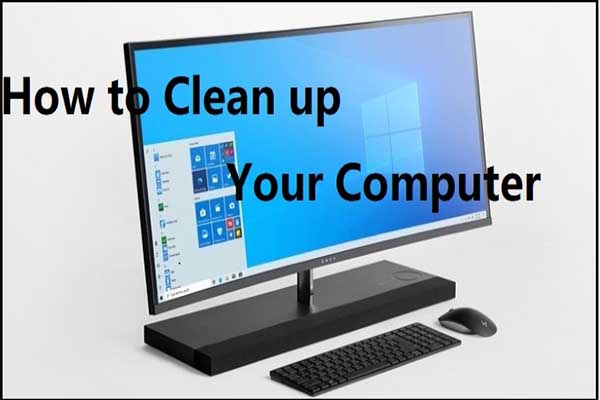 Look! How to Clean up Your Computer Digitally and Physically
