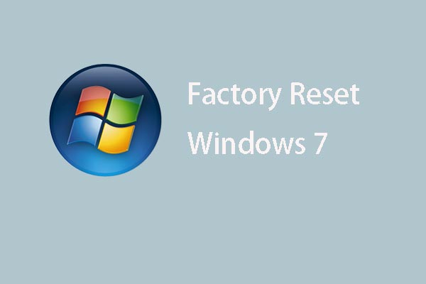 Voici les 3 meilleures méthodes pour réinitialiser facilement Windows 7 aux paramètres d&rsquo;usine