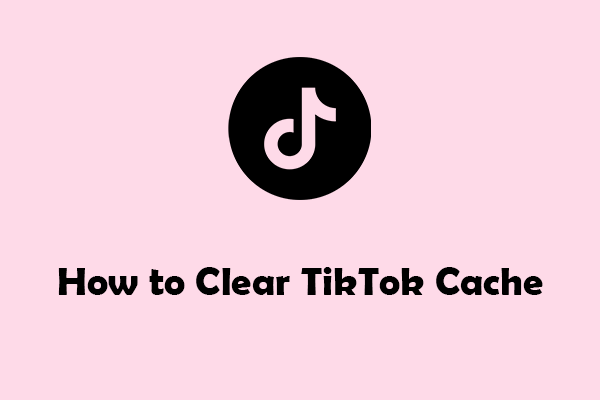 How to Clear TikTok Cache on PC & Phone: Find Solutions Here!