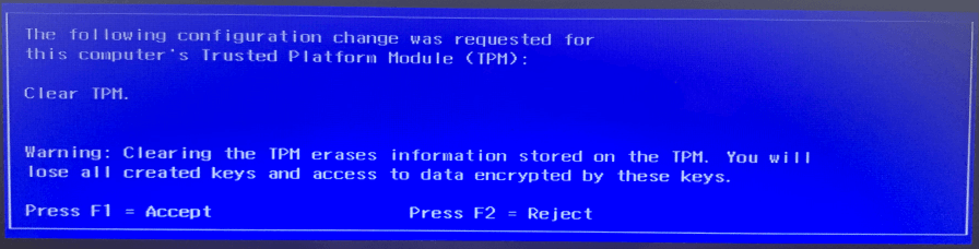 a configuration change was requested to clear TPM