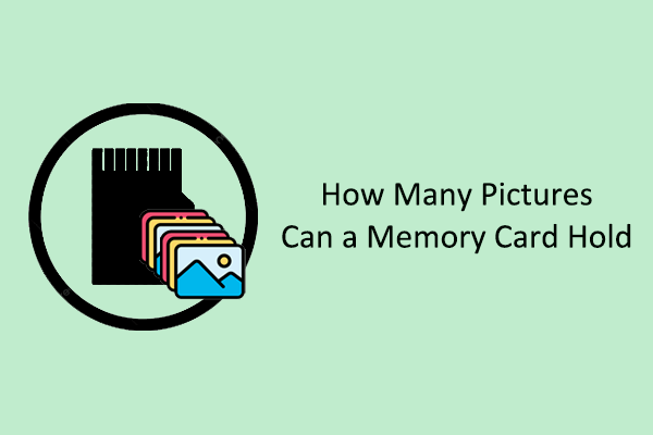 How Many Pictures Can a Memory Card Hold? Guide for All Devices