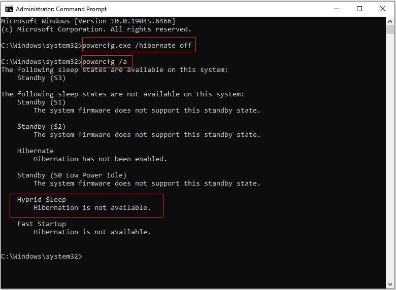Command Prompt window with outcome of the powercfg command executed to disable hibernation and display hibernation status.