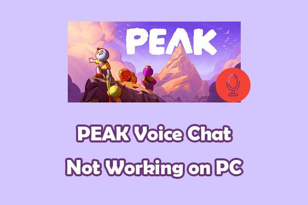 PEAK Voice Chat Not Working on PC: Find Solutions Here!