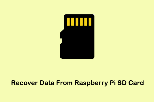 How to Recover Data From Raspberry Pi SD Card on Windows