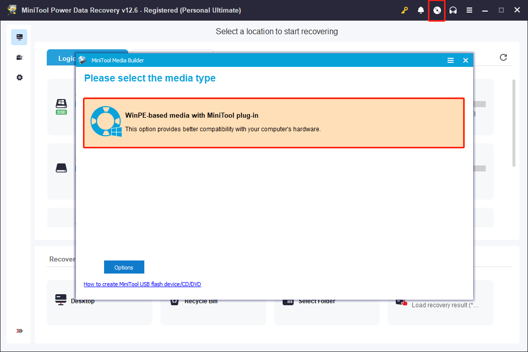 Utilisez l'outil de création de supports de démarrage pour créer un lecteur de démarrage dans MiniTool Power Data Recovery.