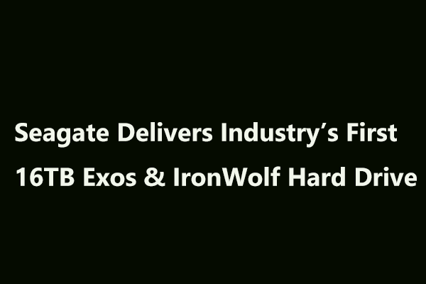 Seagate livre le premier disque dur Exos et IronWolf de 16 To de l'industrie