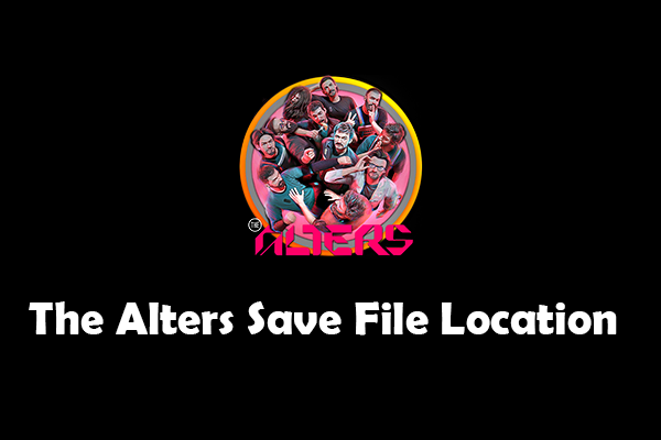 How to Find The Alters Save File Location: A Full Guide