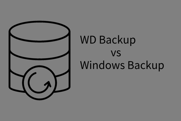 WD Backup vs Windows Backup: Which One to Choose?