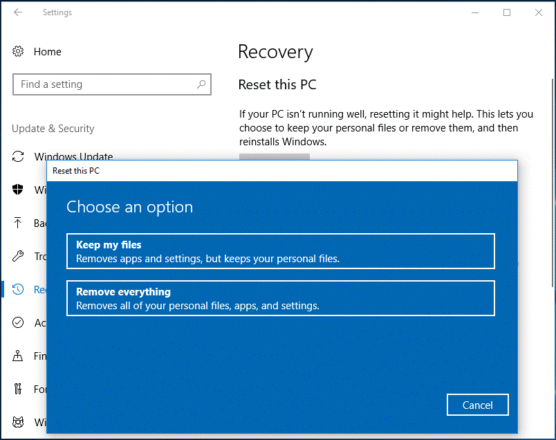 Keep my files and Remove everything from Reset this PC
